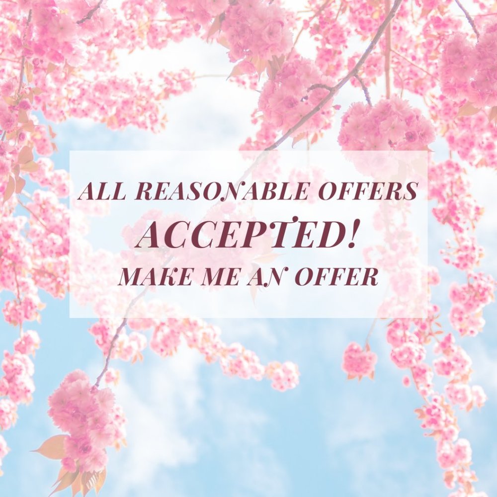 ALL Reasonable Offers ACCEPTED!